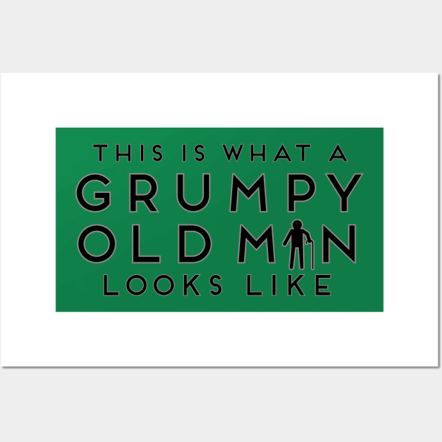 This Is What A Grumpy Old Man Looks Like Tee Shirt Wall Art by teespot123